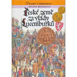 České země za vlády Lucemburků