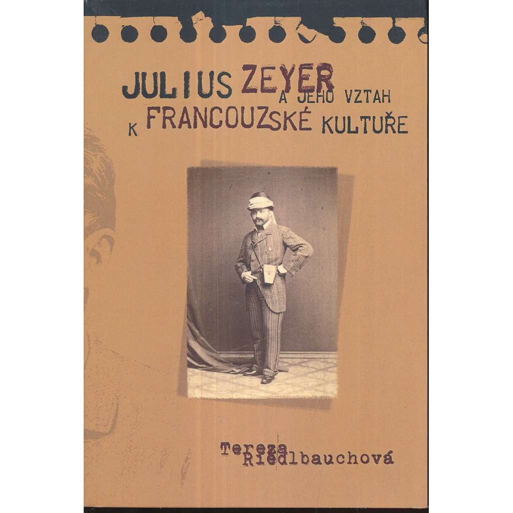 Julius Zeyer a jeho vztah k francouzské kultuře