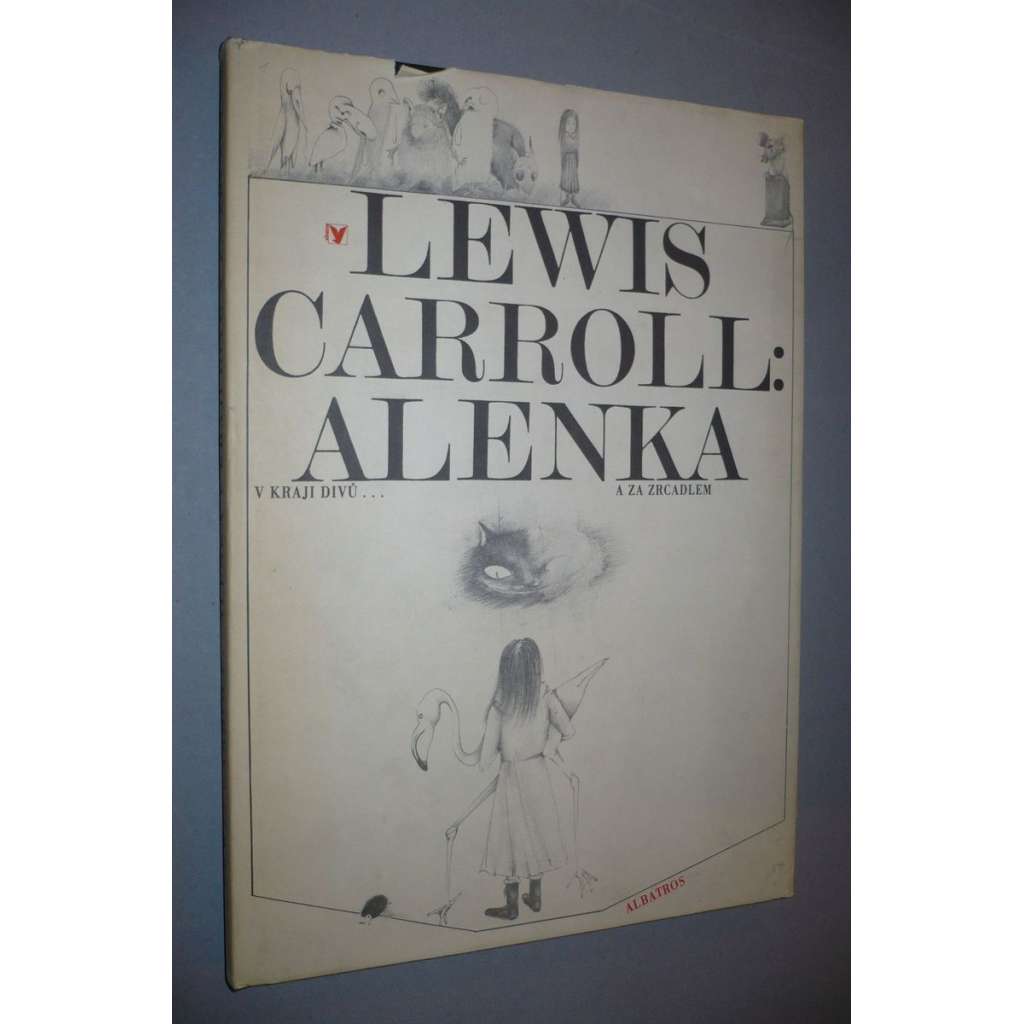 Alenka v kraji divů a za zrcadlem