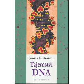 Tajemství DNA Tajemství DNA