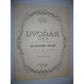 Slavische Tänze. Op.46.72. Heft II.