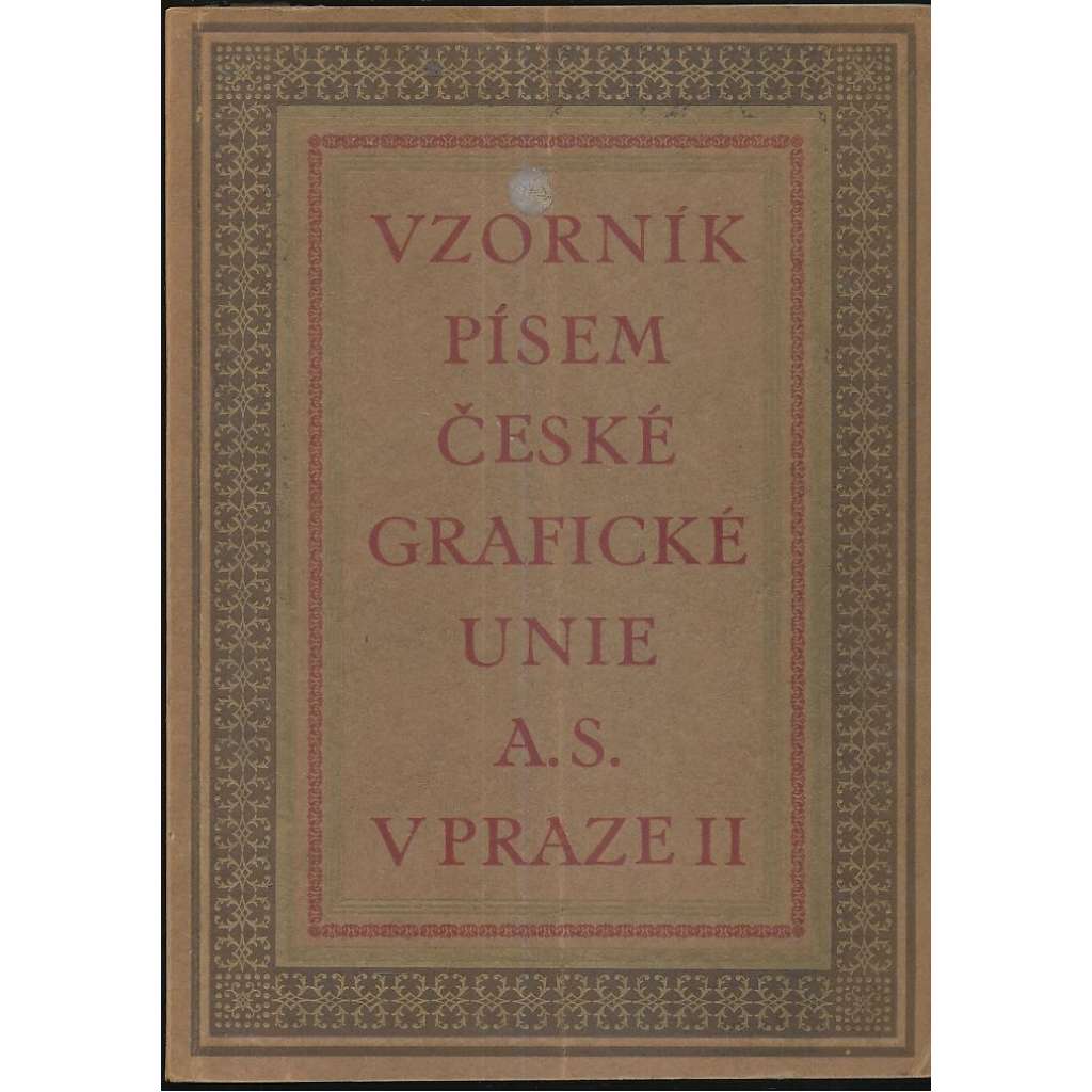 Vzorník písem České grafické unie a.s. v Praze (typografie, vzorník, řez písma; Česká grafická unie)