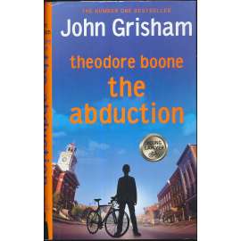 Theodore Boone: The Abduction