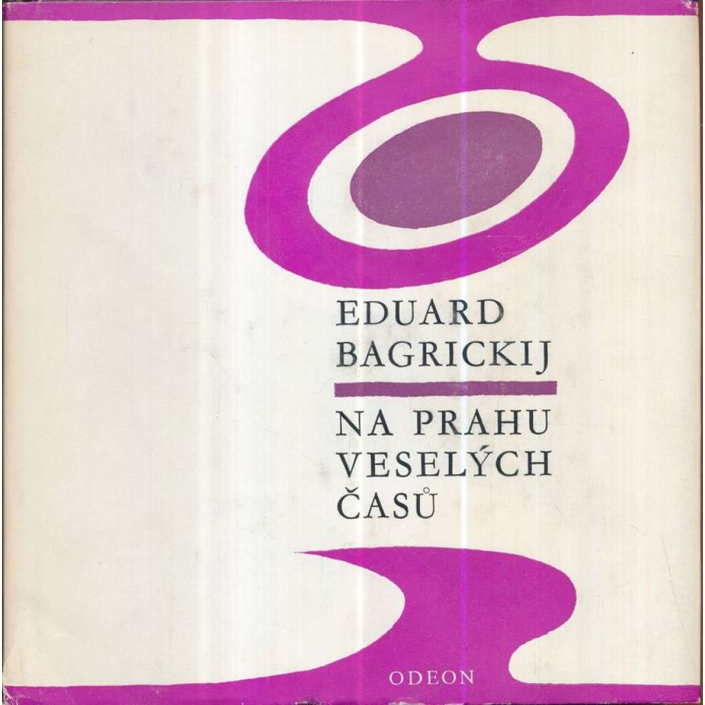 Na prahu veselých časů