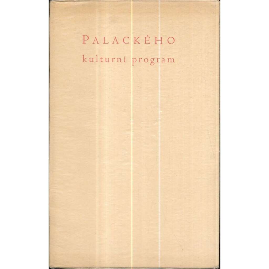 Palackého kulturní program z r. 1837
