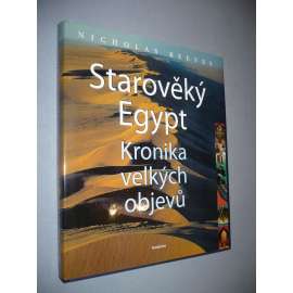 Starověký Egypt : kronika velkých objevů