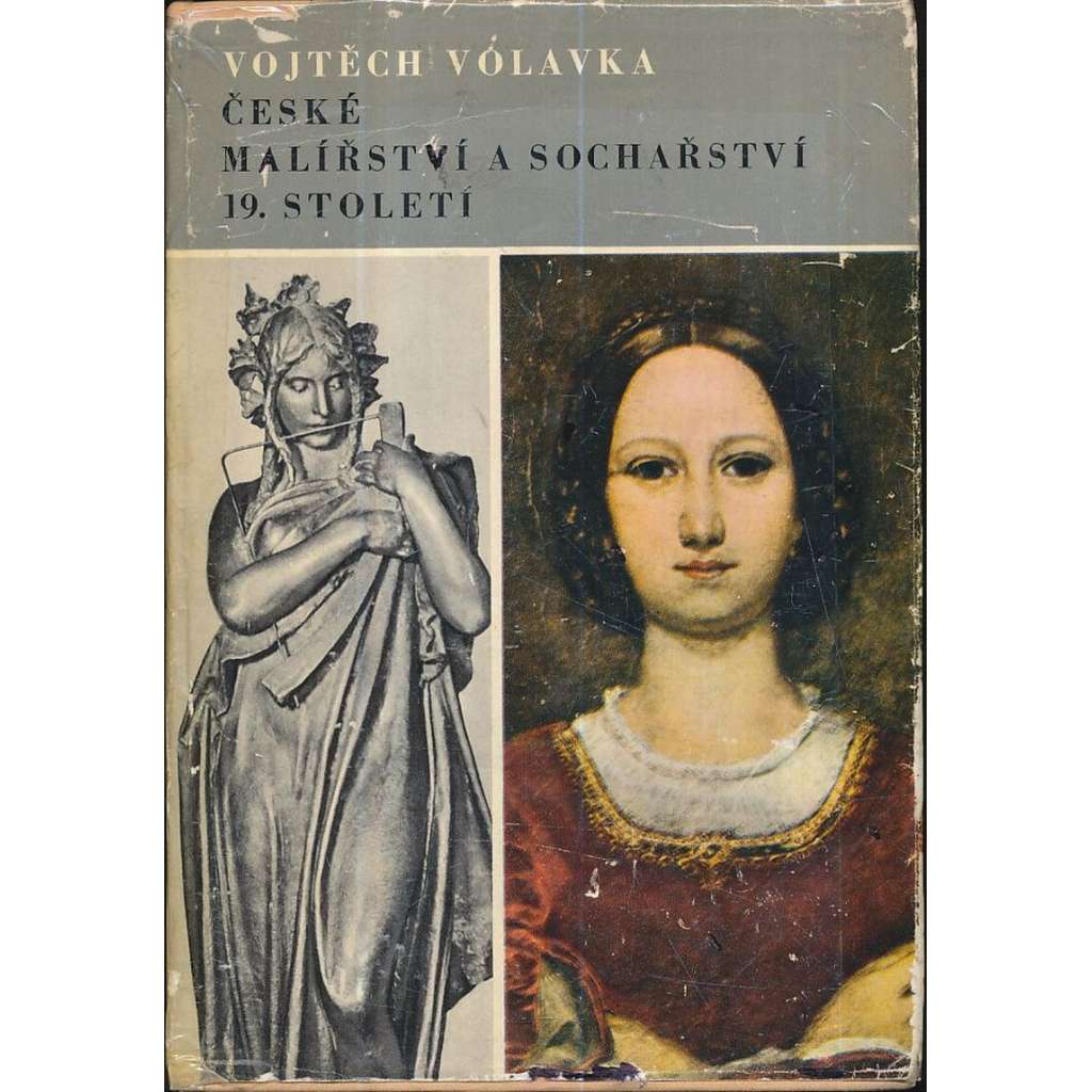 České malířství a sochařství 19. století České malířství a sochařství 19. století