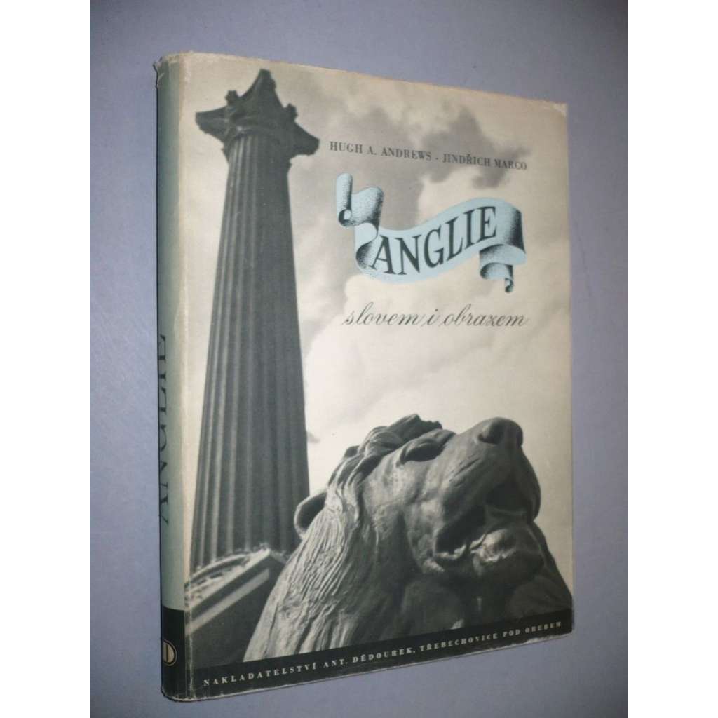 Anglie slovem i obrazem [fotografická kniha]