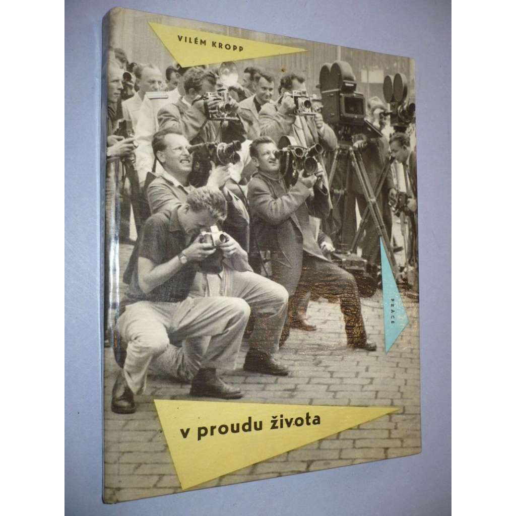 V proudu života [kniha fotografií - každodenní život v Československu v r. 1961]