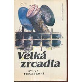 Velká zrcadla