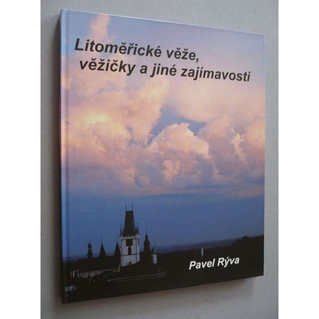 Litoměřické věže, věžičky a jiné zajímavosti