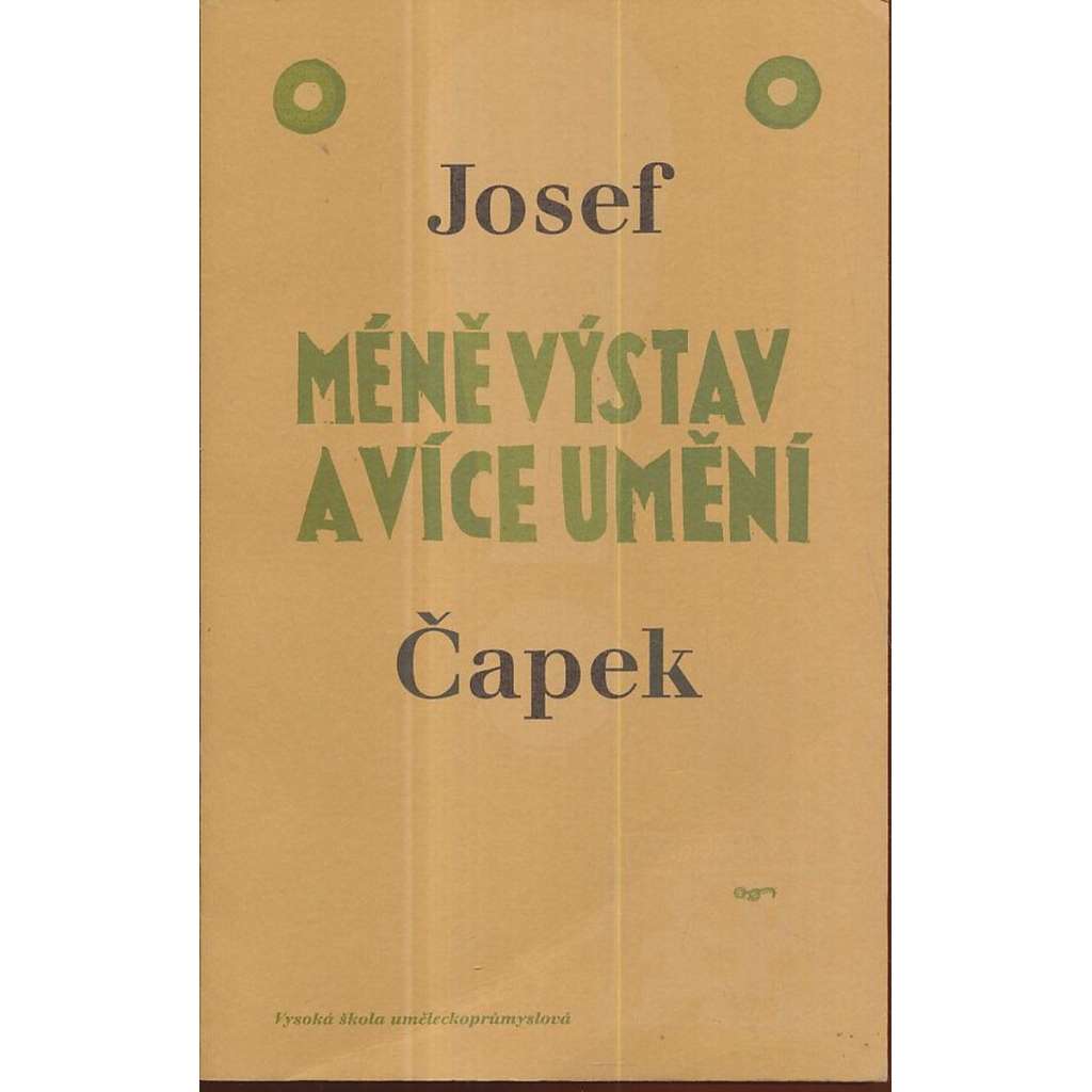 Méně výstav a více umění [Josef Čapek - Výběr z výtvarných referátů - Lidové noviny 1921-1939]