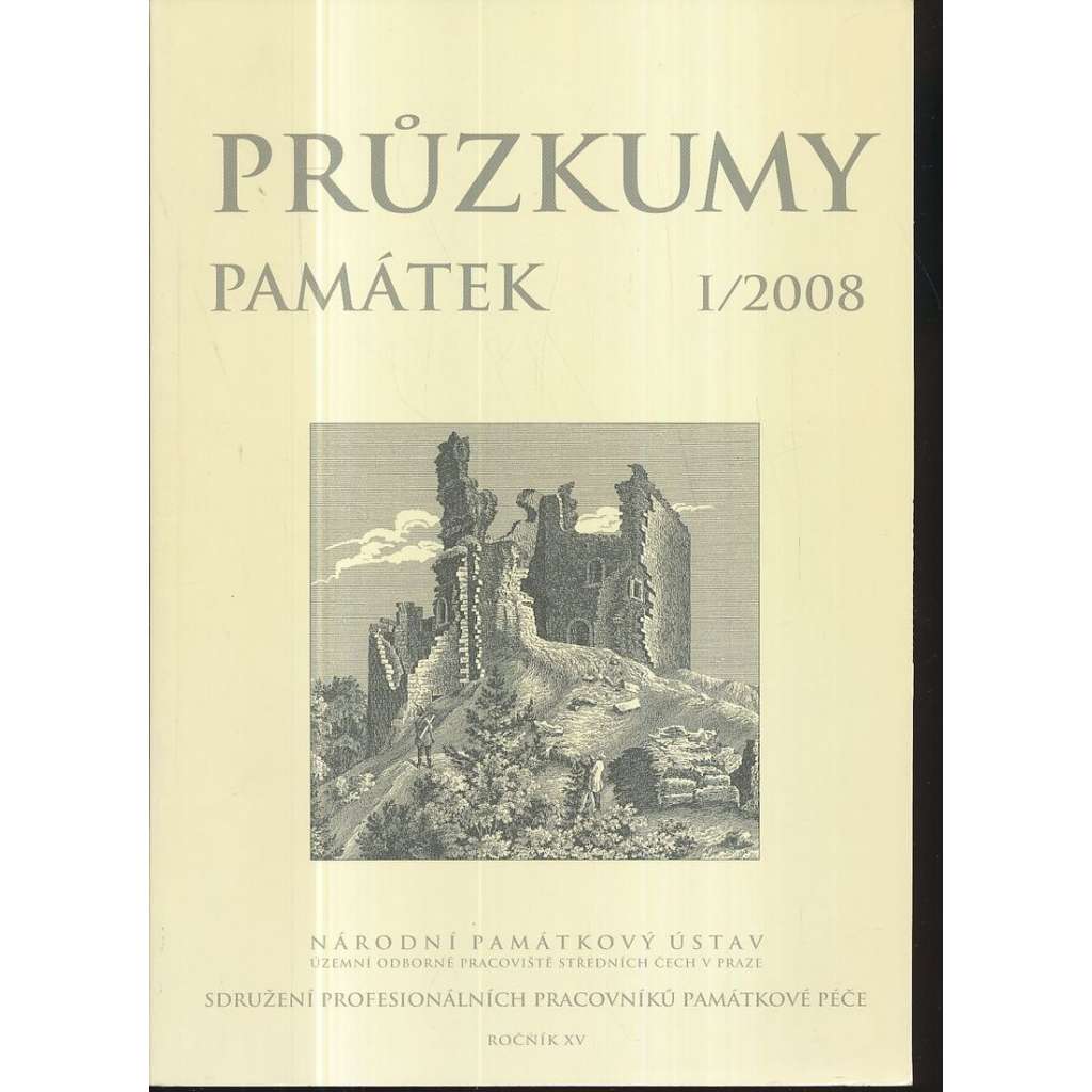 Průzkumy památek, roč. XV. I/2008