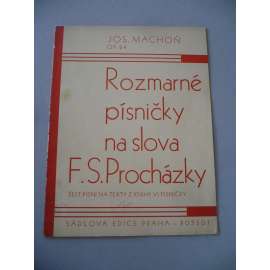 Rozmarné písničky na slova F.S.Procházky