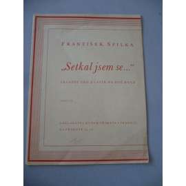 "Setkal jsem se..." Skladby pro klavír na dvě ruce