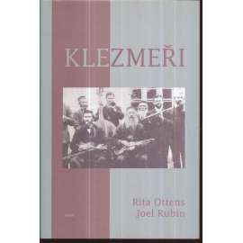 Klezmeři [Obsah: klezmer, dějiny klezmerové židovské hudby]