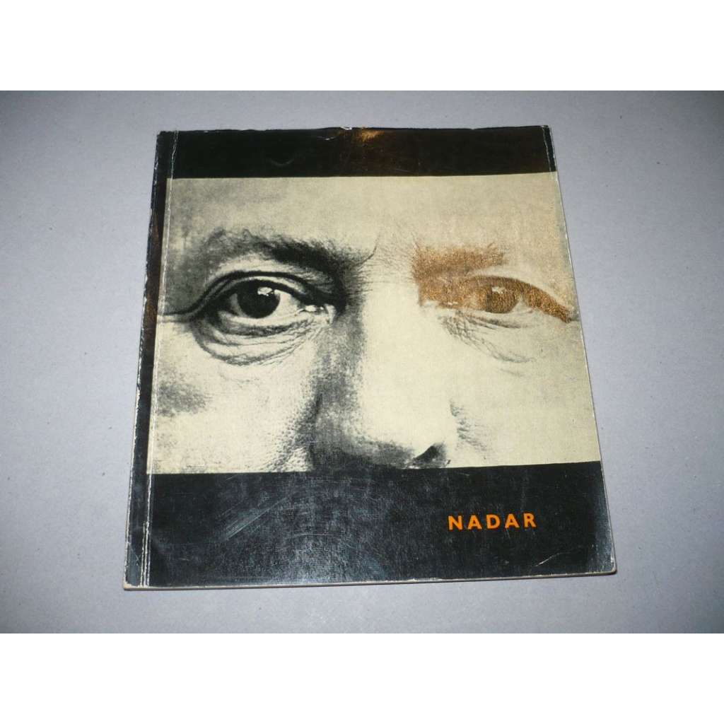 Nadar [Umělecká fotografie, sv. 6; francouzský fotograf a vzduchoplavec; portrétní fotografie 19 stol.; Tournachon]