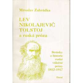 Lev Nikolajevič Tolstoj a ruská próza