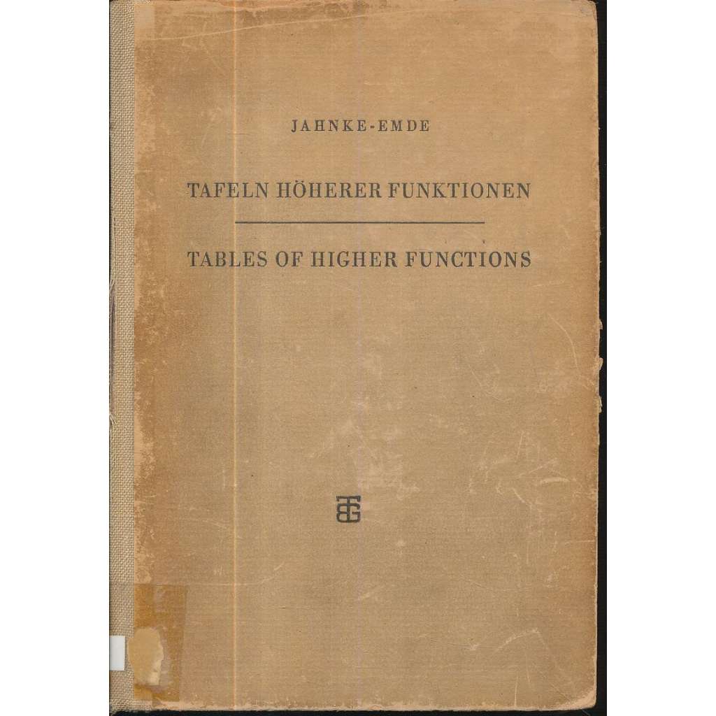 Tafeln Höherer Funktionen / Tables of Higher Functions