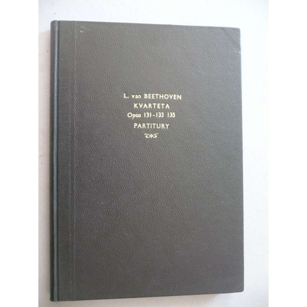 Kvarteta Opus 131-133, 135. Partitury (Beethoven, noty, hudba)