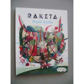 Raketa. Hravá kniha pro děti