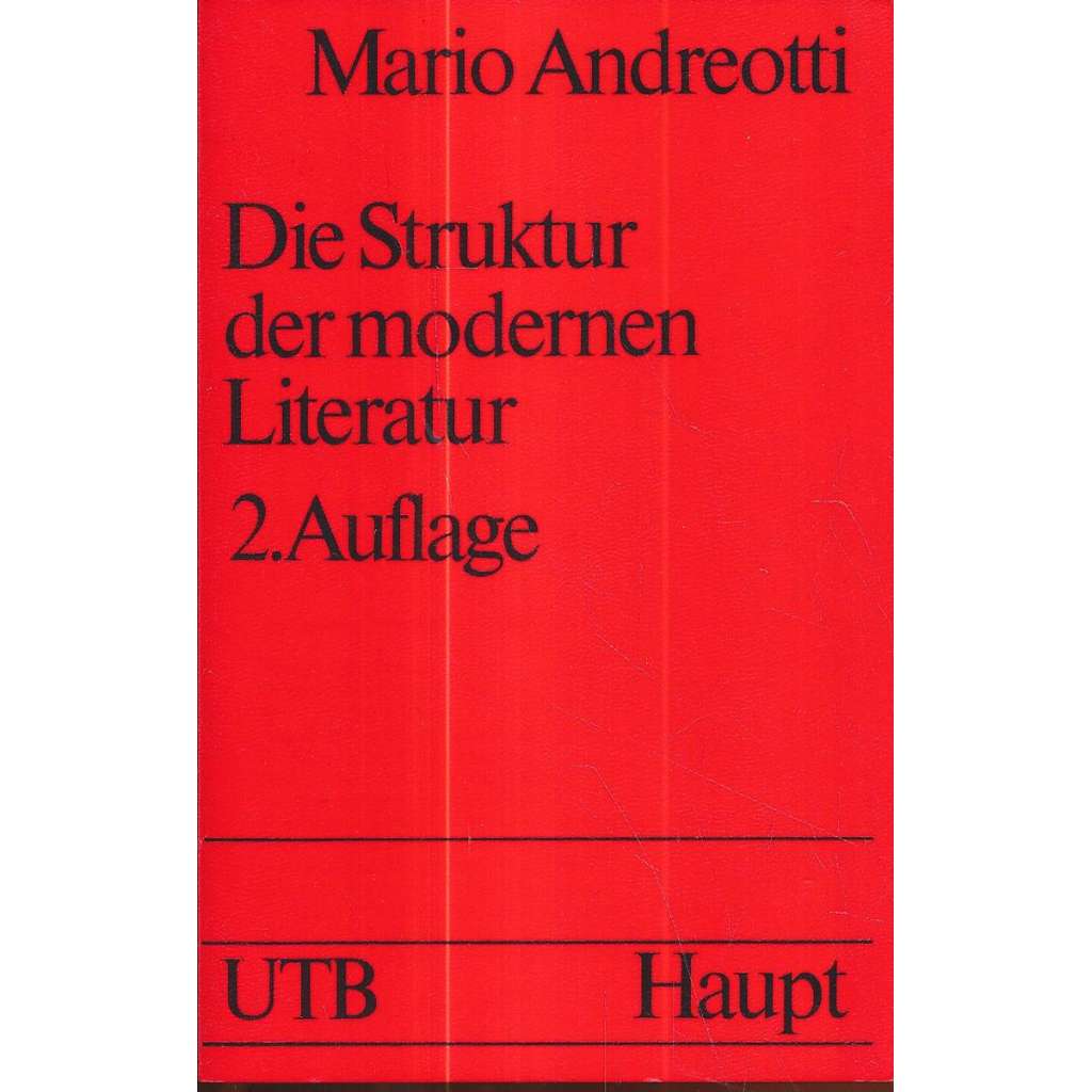 Die Struktur der modernen Literatur