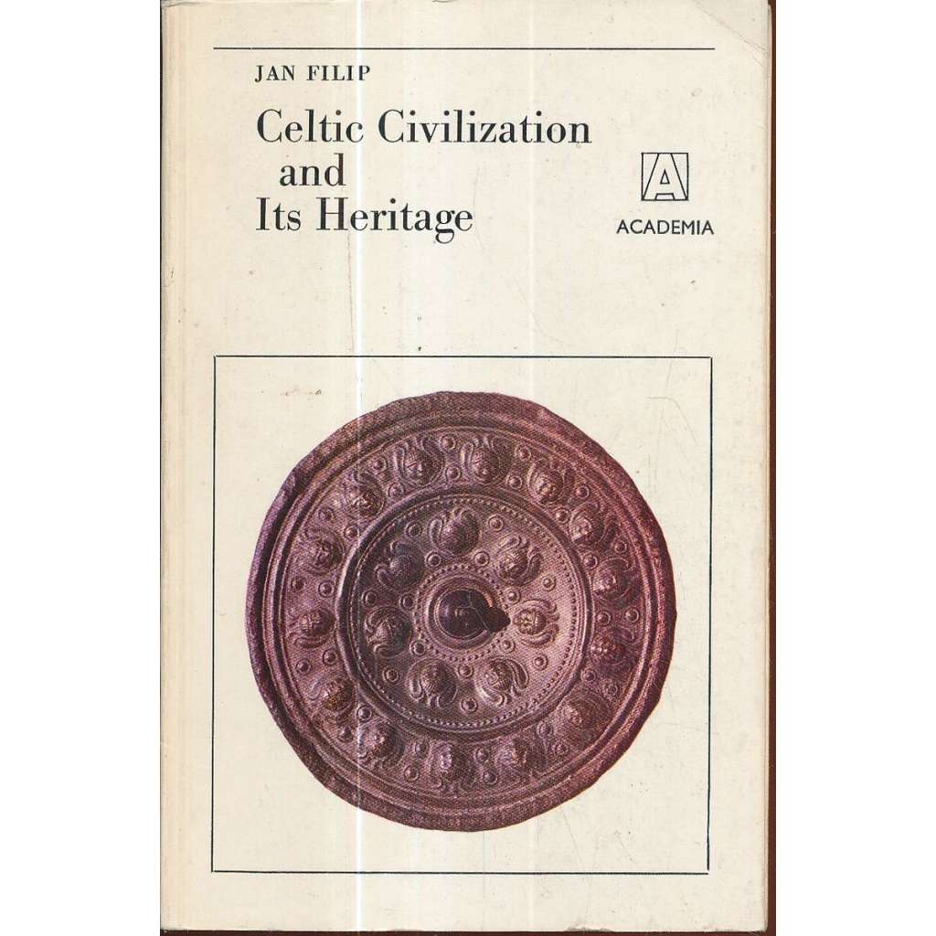Celtic Civilization and Its Heritage