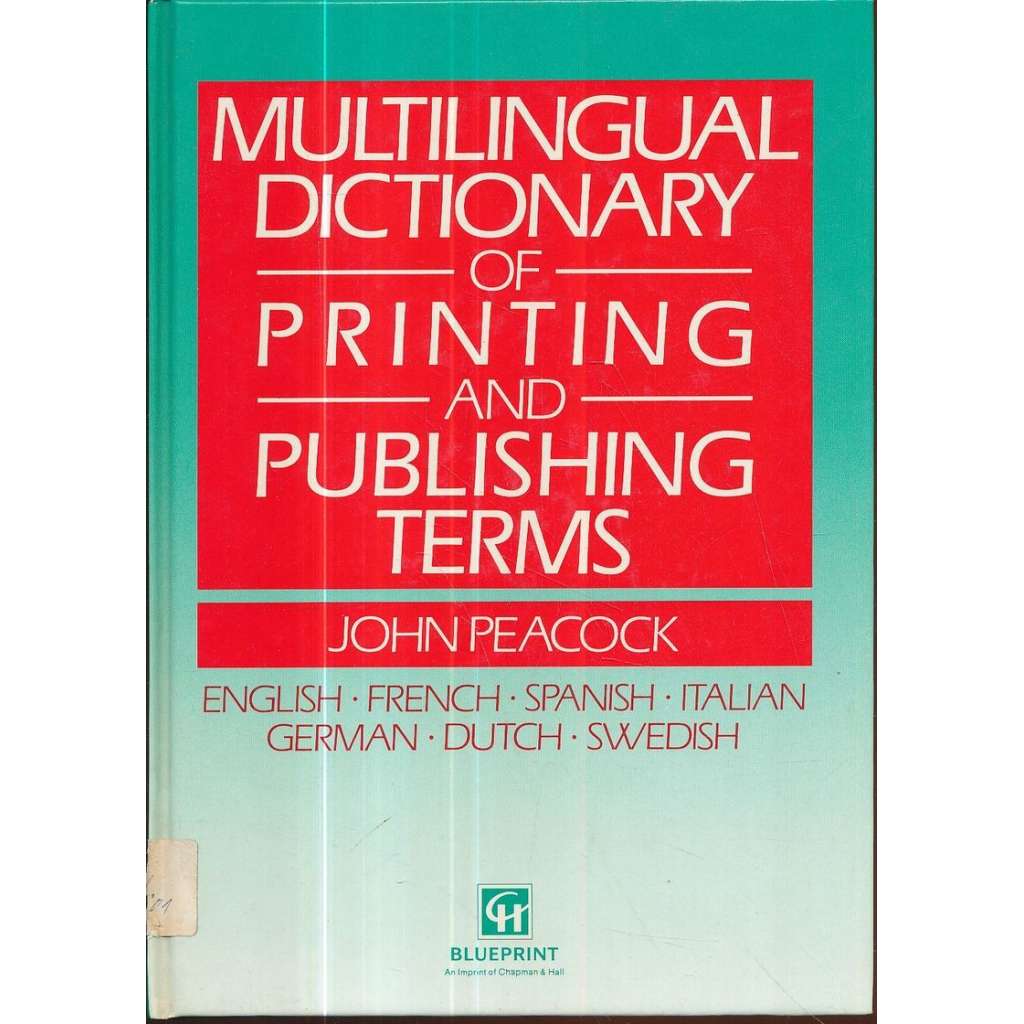 Multilingual Dictionary of Printing and Publishing Terms