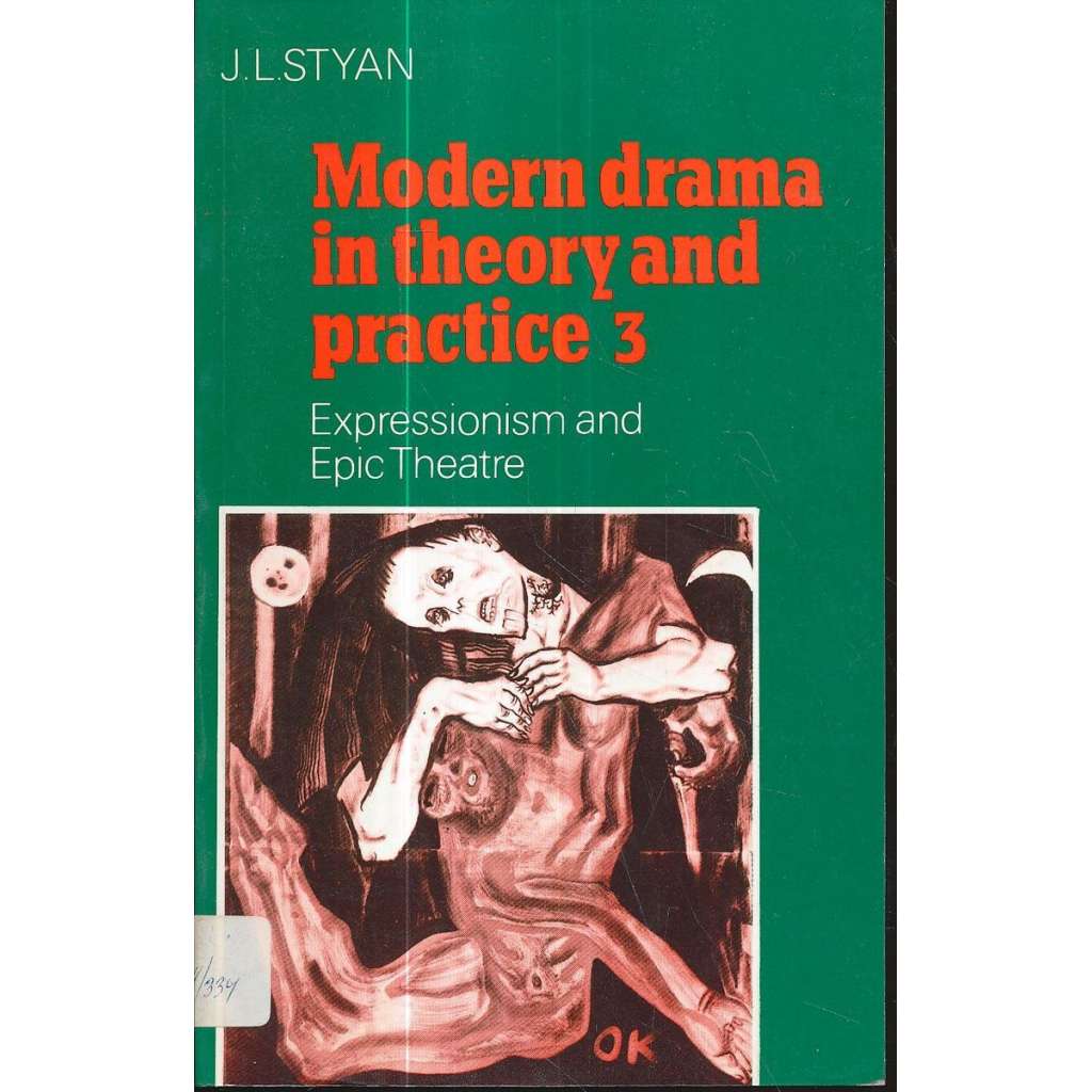 Modern drama in theory and practice 3