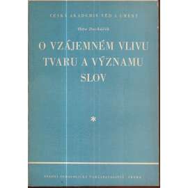 O vzájemném vlivu tvaru a významu slov