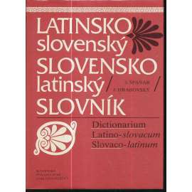 Latinsko-slovenský/slovensko-latinský slovník