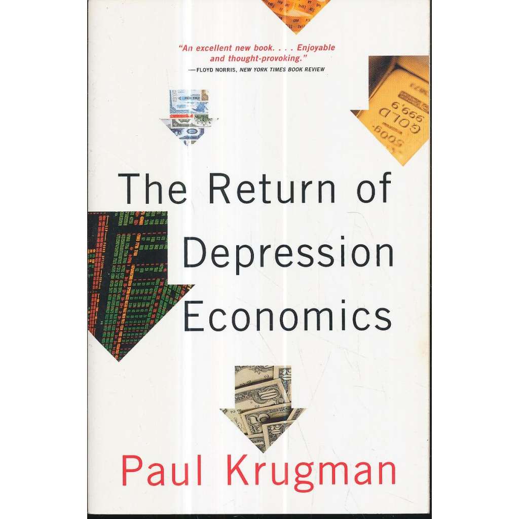 The Return of Depression Economics