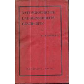 Naturgeschichte und Menschheitsgeschichte
