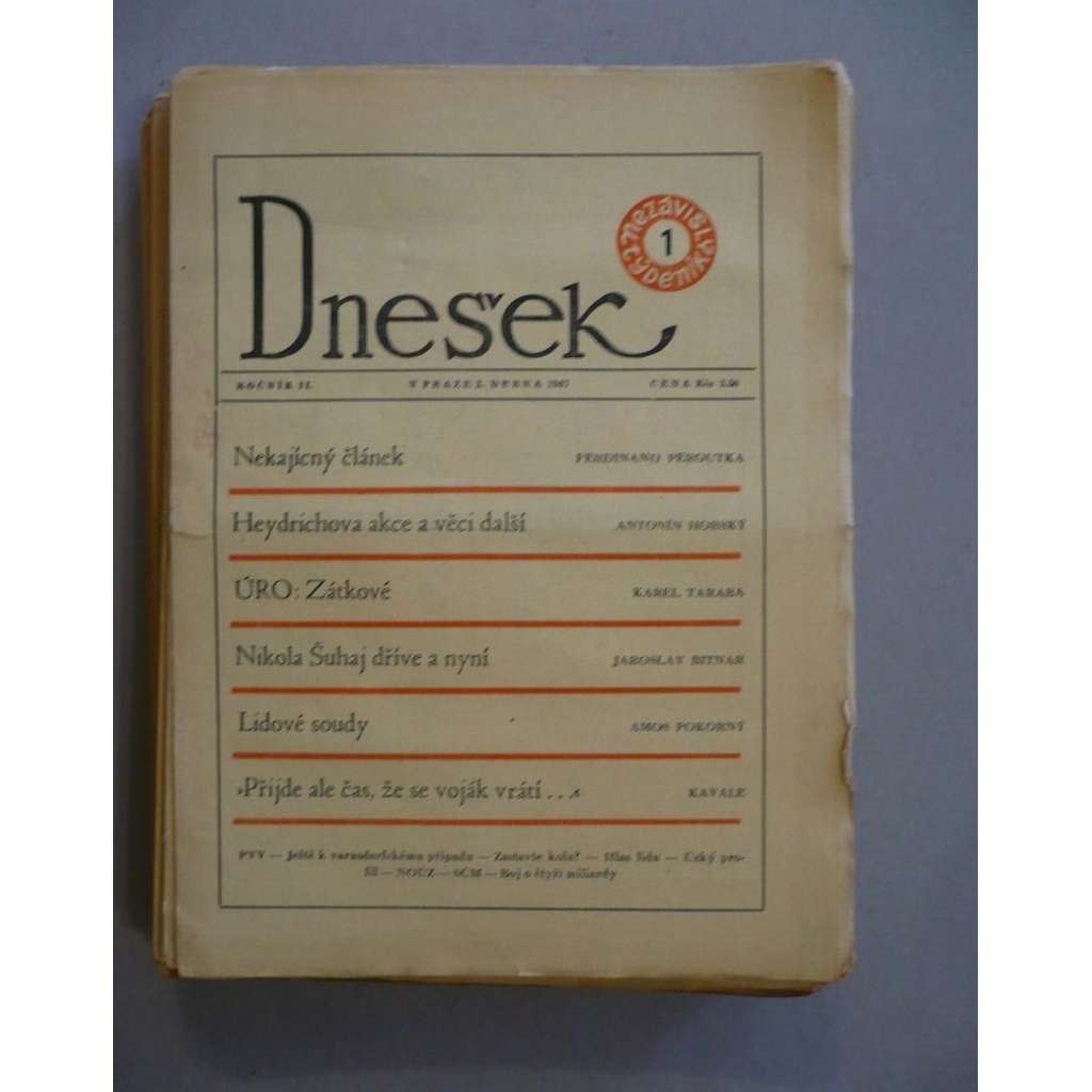 Dnešek, roč II./1947-1948, nekompletní, sešity [Nezávislý týdeník, pokračování deníku dříve zvaného Přítomnost]