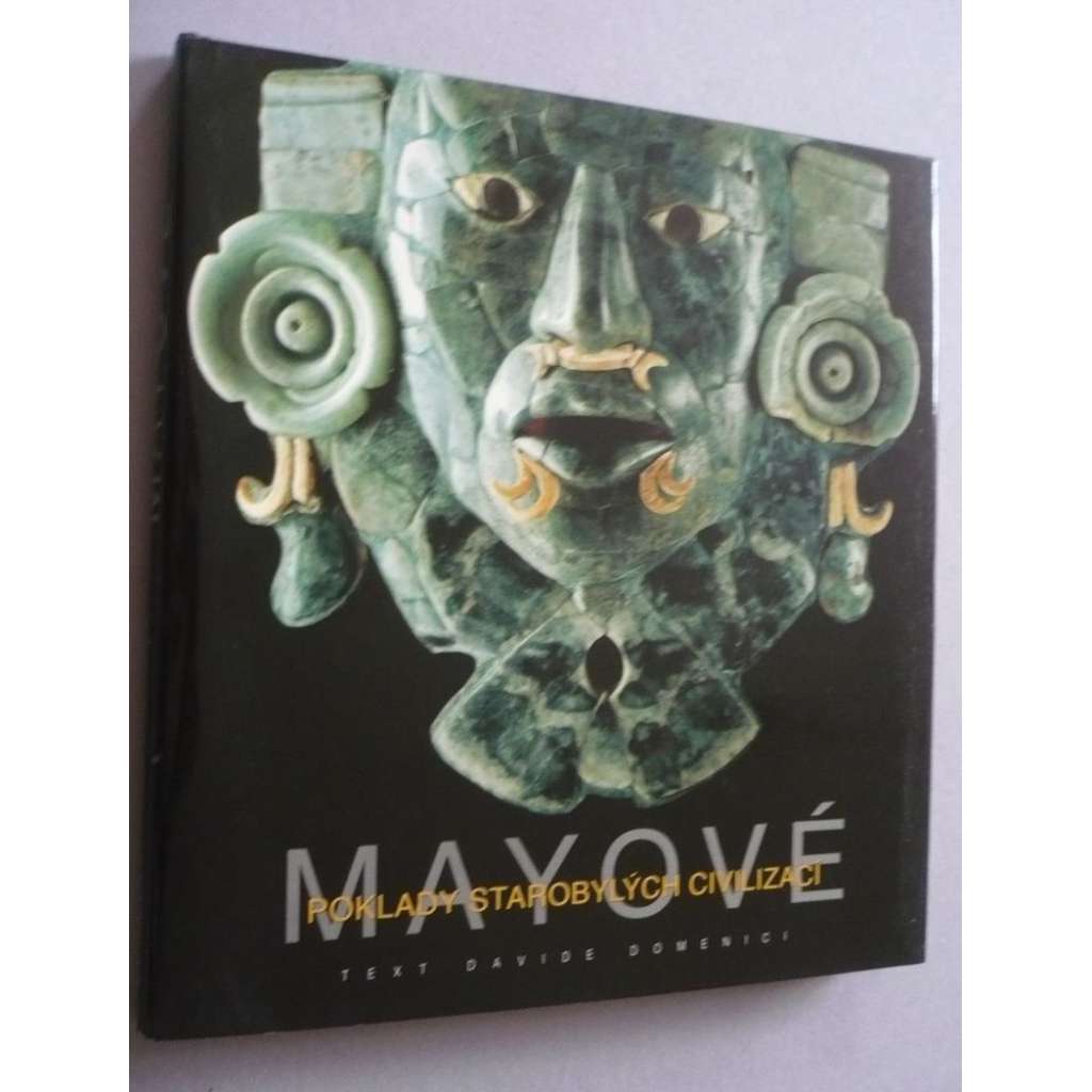 Mayové - Poklady starobylých civilizací HOL