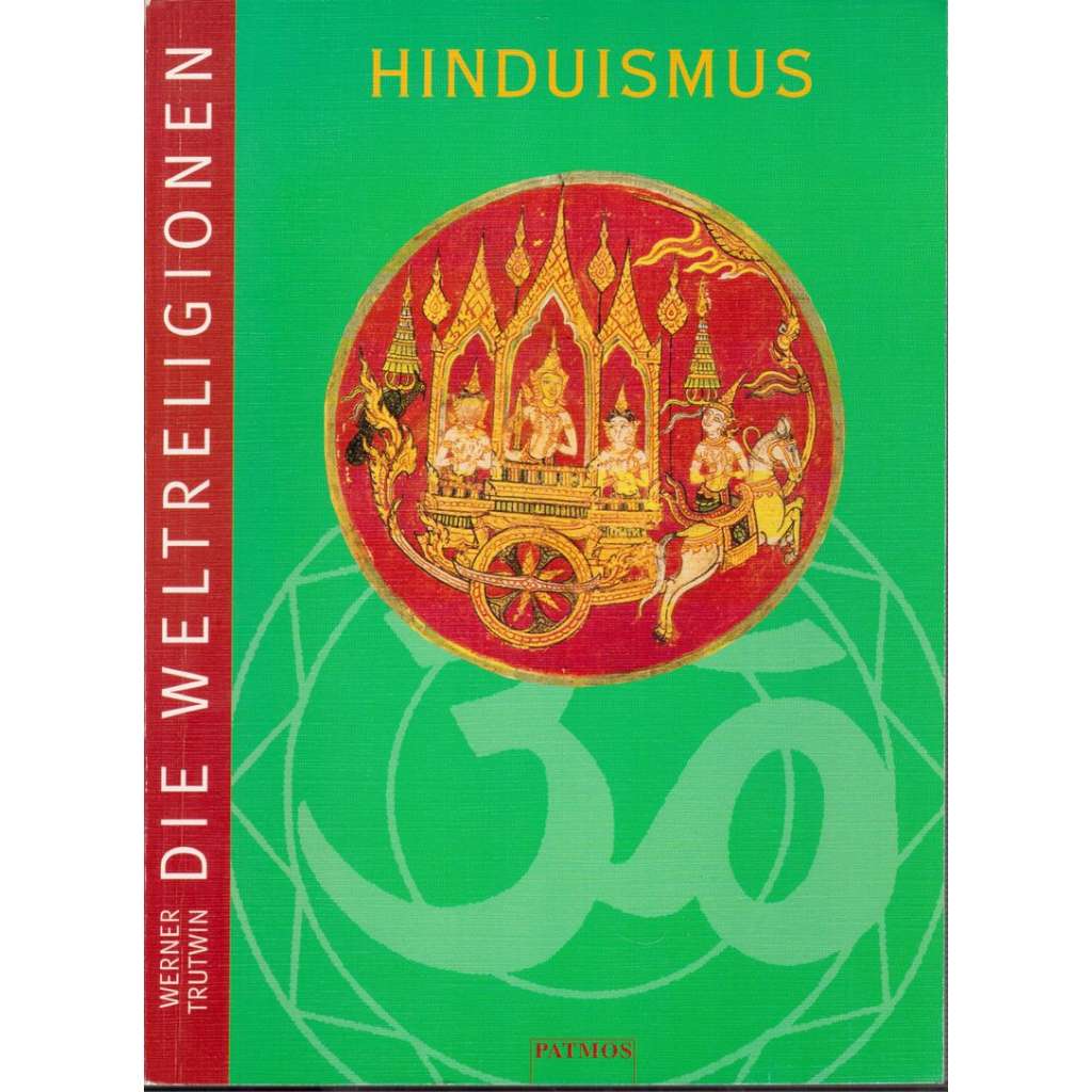 Die Weltreligionen - Hinduismus