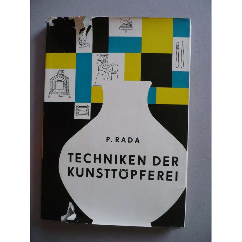 Techniken der Kunsttöpferei (Technika keramiky)