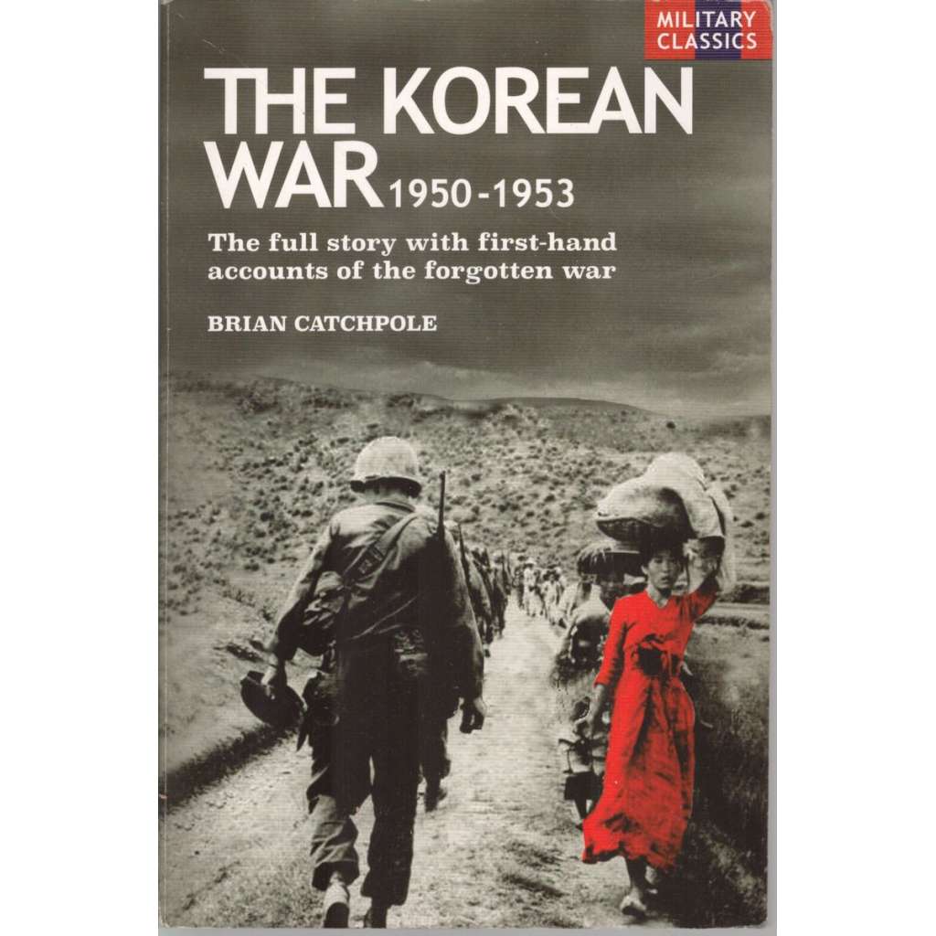 The Korean War 1950-1953 (Korejská válka)