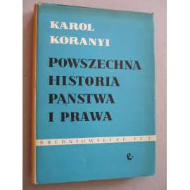 Powszechna historia panstwa i prawa II.+II.1 (Polsko,Dějiny státu a práva)