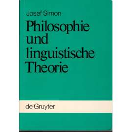 Philosophie und linguistische Theorie (Filozofie a lingvistická teorie)