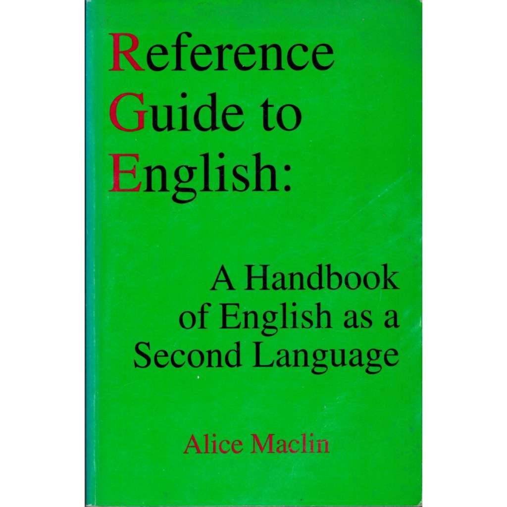 Reference Guide to English: A Handbook of English as a Second Language