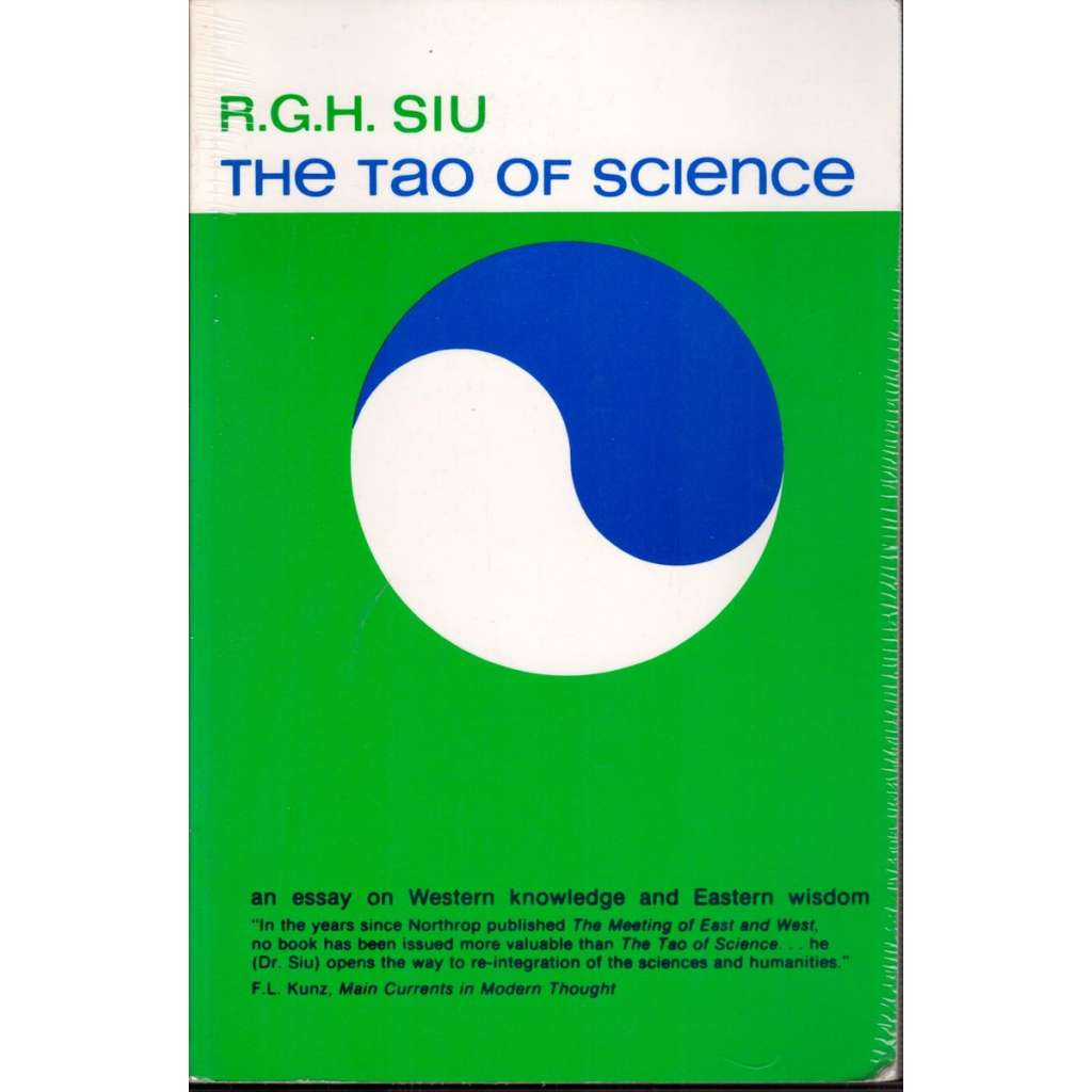 The Tao of Science: An Essay on Western Knowledge and Eastern Wisdom (Esej o západních znalostech a východní moudrosti)