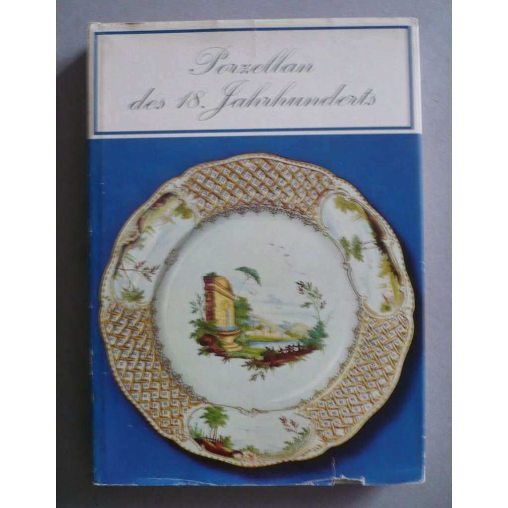 Porzellan des 18.Jahrhunderts (Porcelán 18.století)