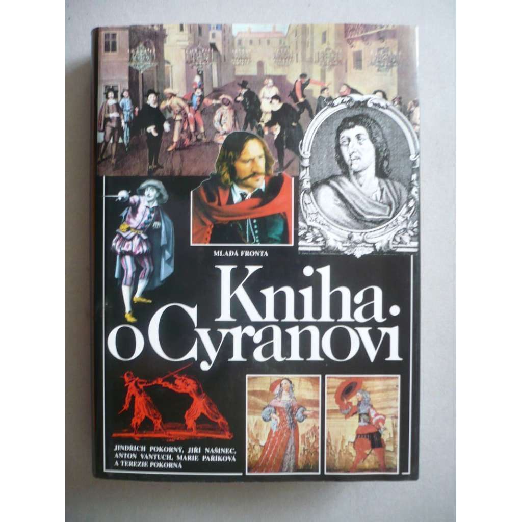 Kniha o Cyranovi [Cyrano de Bergerac; historie] HOL