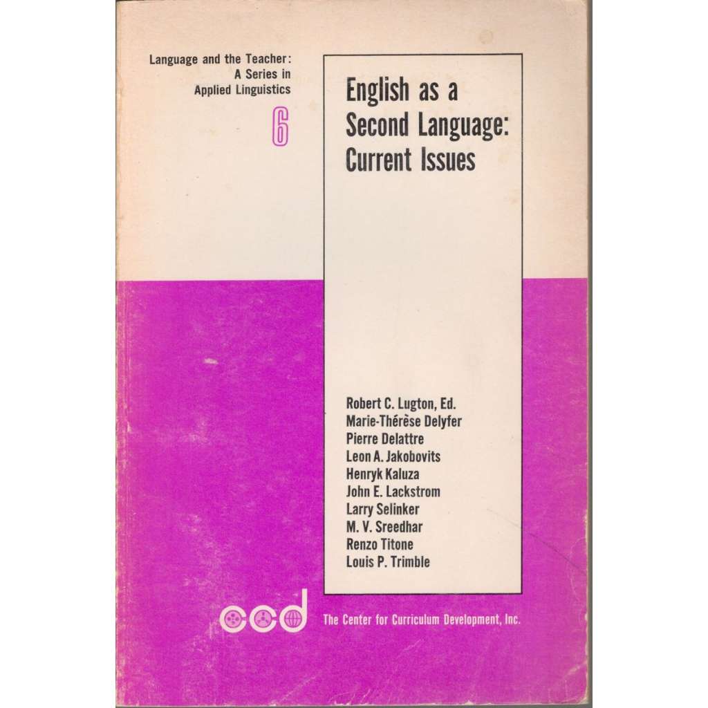 English as a Second Language: Current Issues, volume 6 (Angličtina jako druhý jazyk)