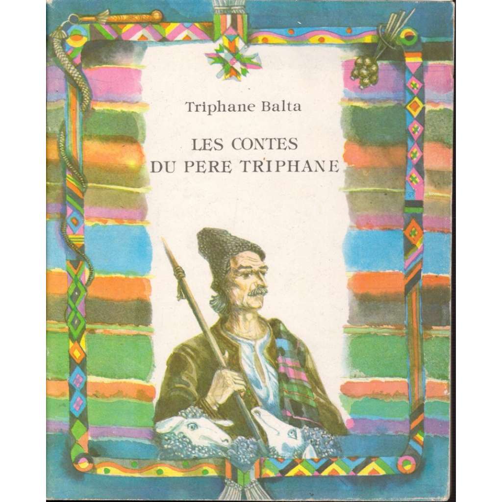 Les contes du Pere Triphane (Příběhy otce Triphana)