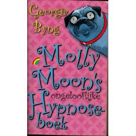 Molly Moon's ongelooflijke Hypnoseboek (holandsky)