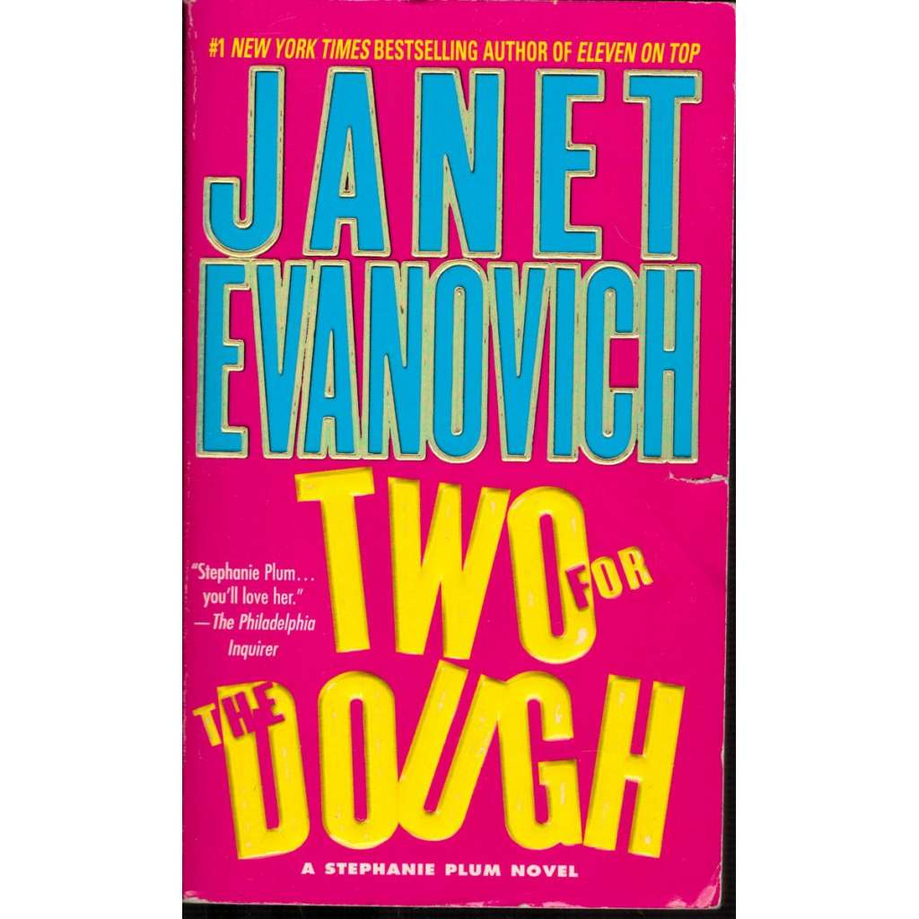 Two for the Dough (a novel)