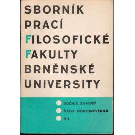 Sborník prací...roč. XVI/1967, filosofická fakulta Brněnské university, řada hudebněvědná H2