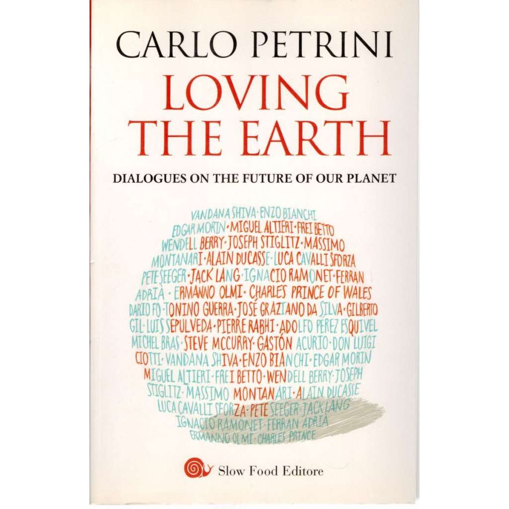 Loving The Earth: Dialogues on the future of our planet